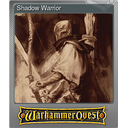 Shadow Warrior (Foil)