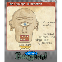 The Cyclops Illumination (Foil)