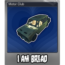 Motor Club (Foil)