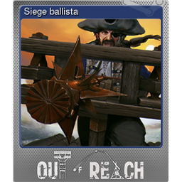 Siege ballista (Foil)