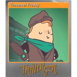 Traverser Freddy (Foil)