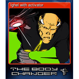 Ighel with activator
