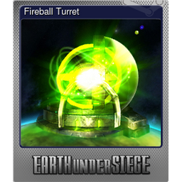 Fireball Turret (Foil)