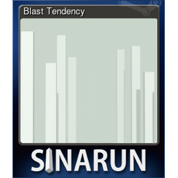 Blast Tendency