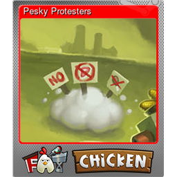 Pesky Protesters (Foil)