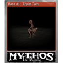 Boss #1 - Triplet Twin (Foil)