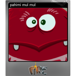 pahimi mul mul (Foil)