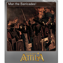 Man the Barricades! (Foil)