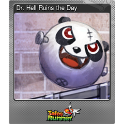 Dr. Hell Ruins the Day (Foil)