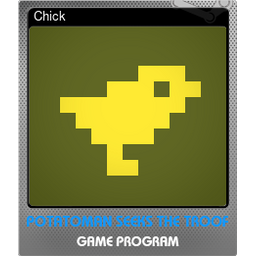 Chick (Foil)