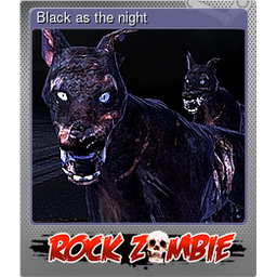 Black as the night (Foil)