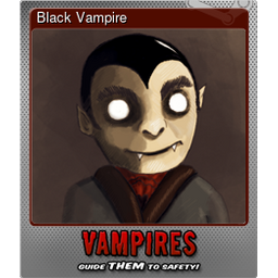 Black Vampire (Foil)