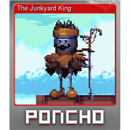 The Junkyard King (Foil)