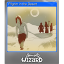 Pilgrim in the Desert (Foil)