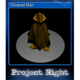 Cloaked Man