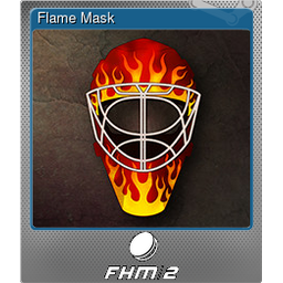 Flame Mask (Foil Trading Card)