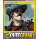 Bushwhacker (Foil Trading Card)