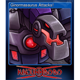 Ginormasaurus Attacks!