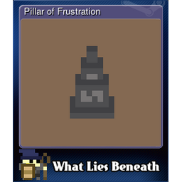 Pillar of Frustration