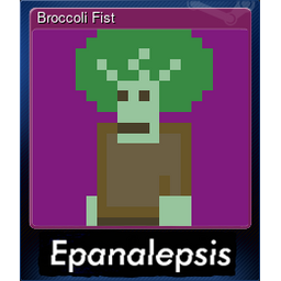 Broccoli Fist