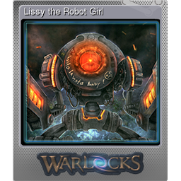 Lissy the Robot Girl (Foil)