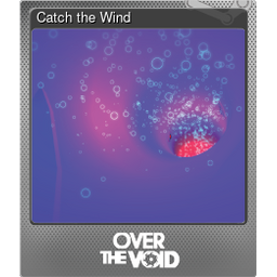 Catch the Wind (Foil)