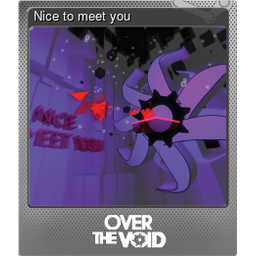 Nice to meet you (Foil)