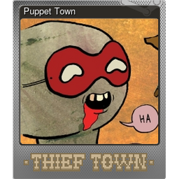 Puppet Town (Foil Trading Card)