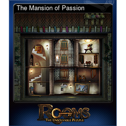 The Mansion of Passion