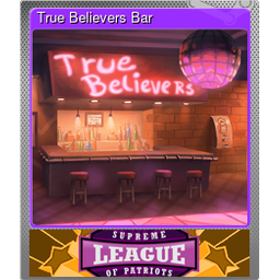 True Believers Bar (Foil)