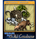 Wild Creatures - Mammoth (Trading Card)