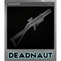 Launcher (Foil)