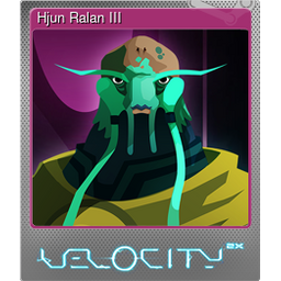 Hjun Ralan III (Foil)