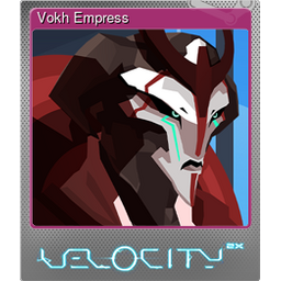 Vokh Empress (Foil)