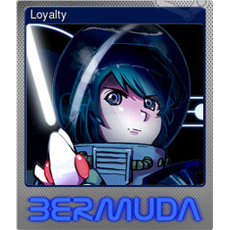 Loyalty (Foil)