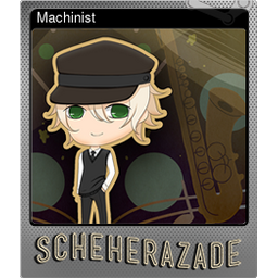 Machinist (Foil)