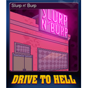 Slurp n Burp (Trading Card)