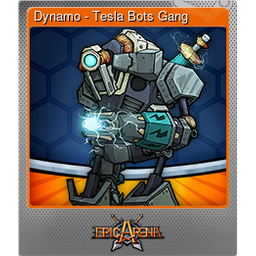 Dynamo - Tesla Bots Gang (Foil)