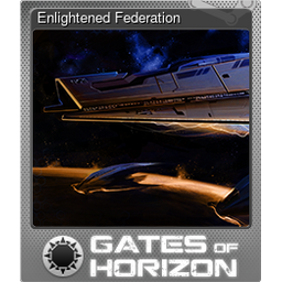 Enlightened Federation (Foil Trading Card)