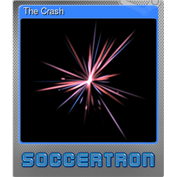 The Crash (Foil)