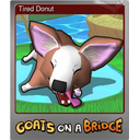Tired Donut (Foil)