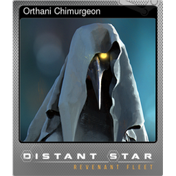 Orthani Chimurgeon (Foil)