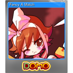 Fency A Match (Foil)
