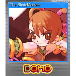 The BladeMasters (Foil)