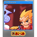 The Shamans (Foil)