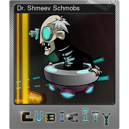 Dr. Shmeev Schmobs (Foil)