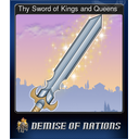 Thy Sword of Kings and Queens