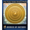 Thy Trusty Golden Shield of Protection