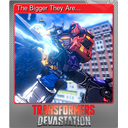 The Bigger They Are... (Foil)