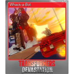 Whack-a-Bot (Foil)